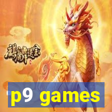 p9 games